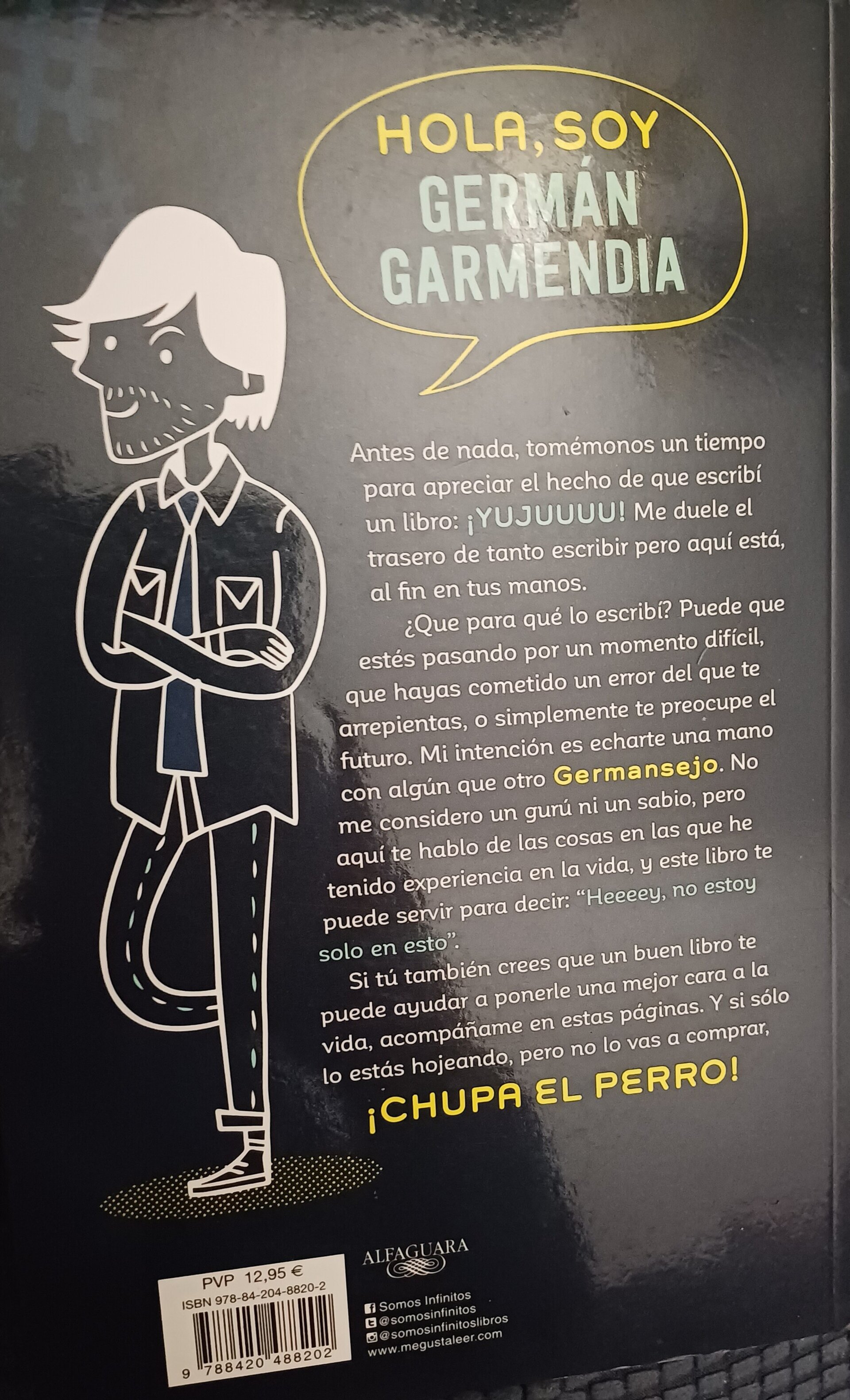 Hola Soy Germán, Chupaelperro Algún que otro consejo. - 2