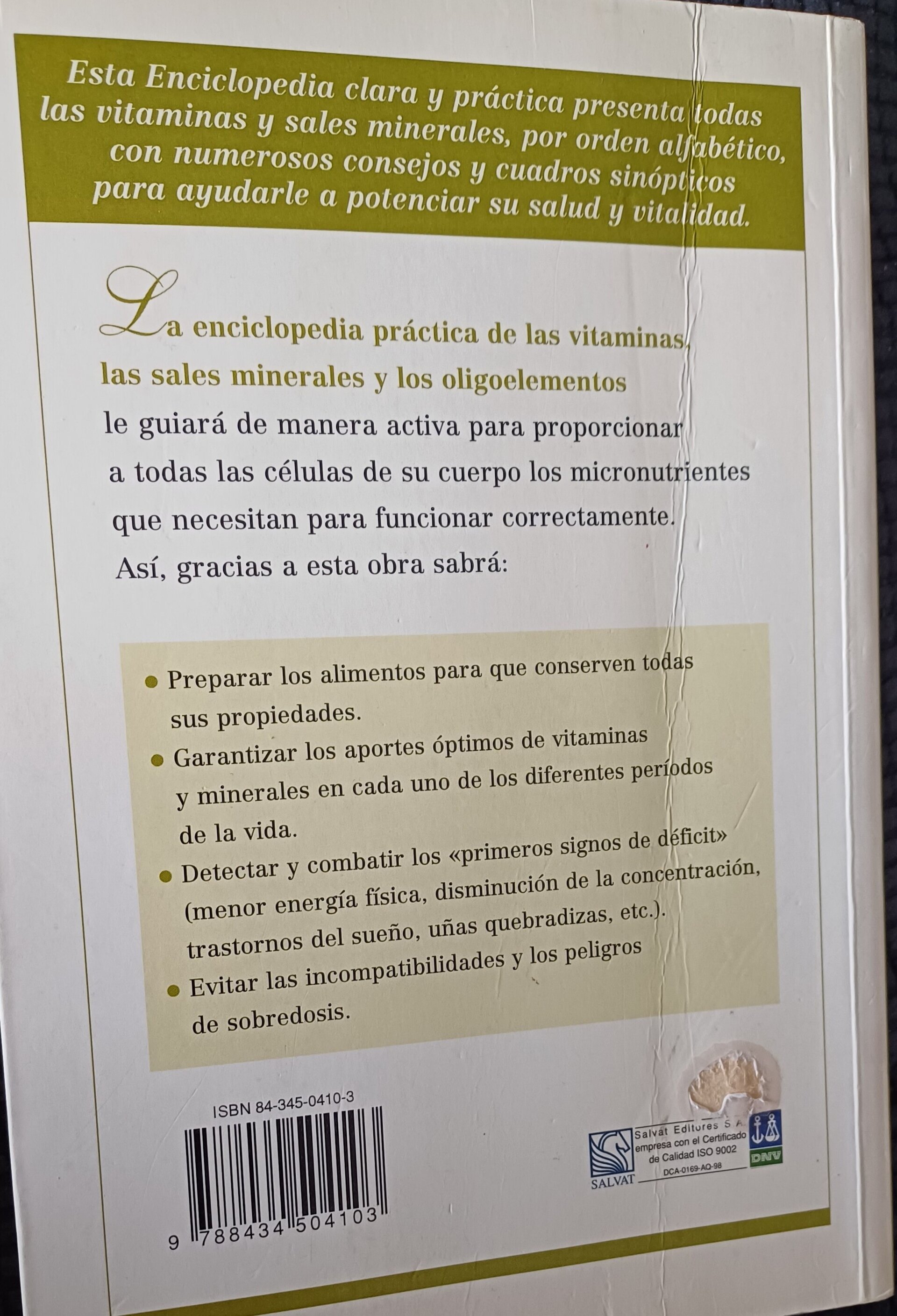 La Enciclopedia práctica de las Vitaminas, las Sales minerales y los Oligoelemen - 2